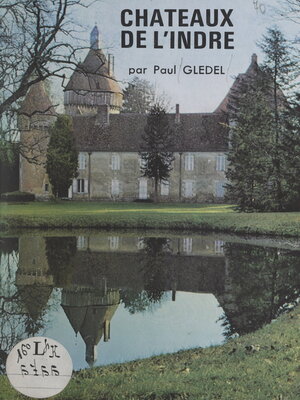 cover image of Châteaux de l'Indre